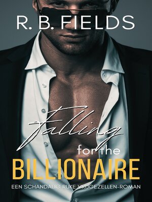 cover image of Falling for the Billionaire